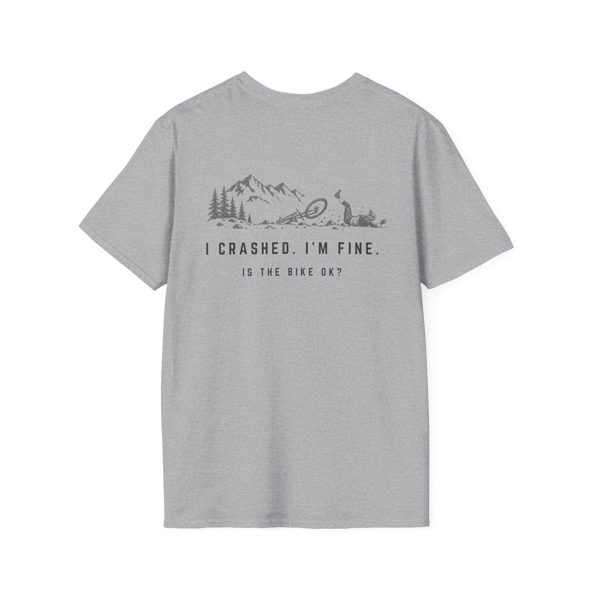 Dirt State - I crashed, I'm fine t-shirt