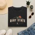 Dirt State questionable line choice t-shirt